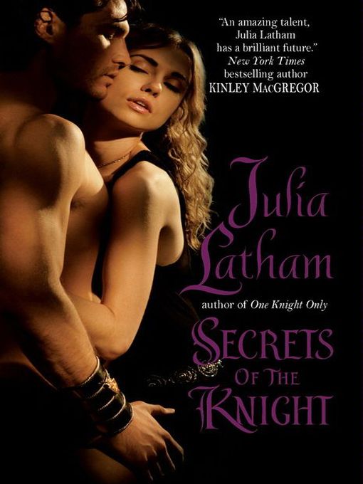 Title details for Secrets of the Knight by Julia Latham - Available